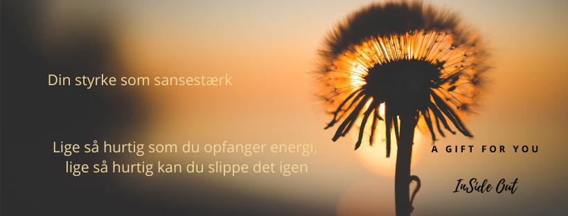 Sensitives evne til at slippe energi